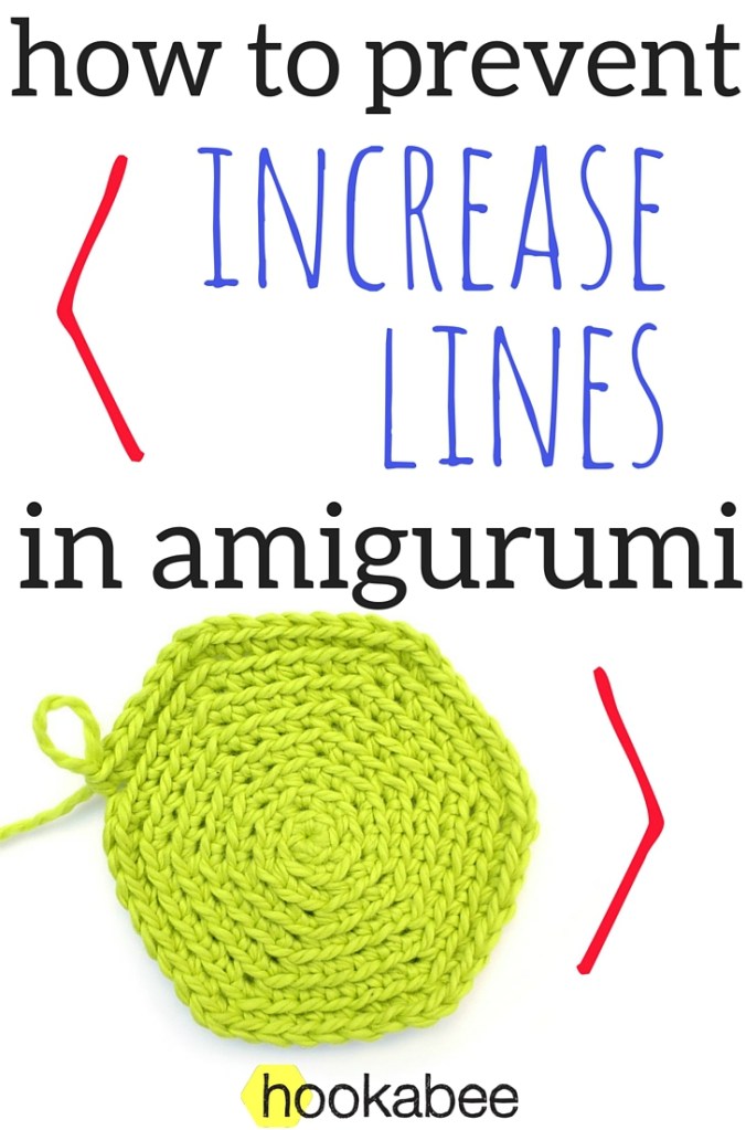 How to prevent increase and decrease lines on your amigurumi – hookabee